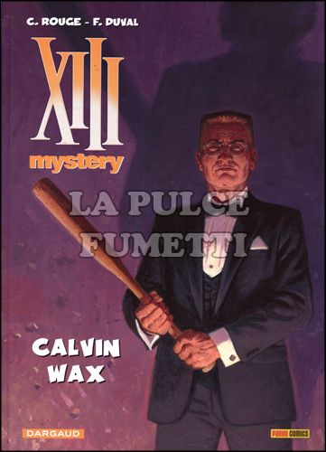 XIII MYSTERY #    10: CALVIN WAX